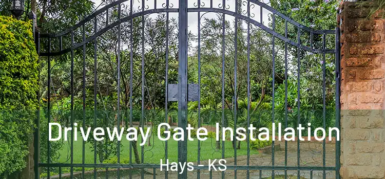 Driveway Gate Installation Hays - KS
