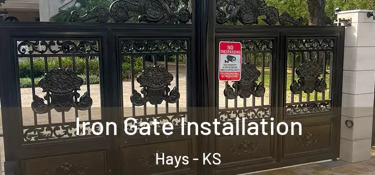 Iron Gate Installation Hays - KS