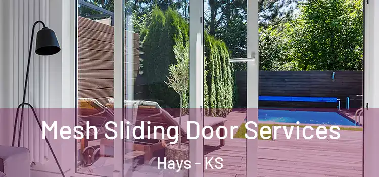 Mesh Sliding Door Services Hays - KS