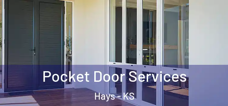 Pocket Door Services Hays - KS