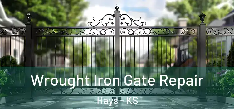 Wrought Iron Gate Repair Hays - KS